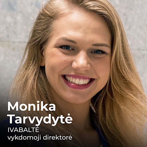 Monika Tarvydytė Monika Tarvydytė